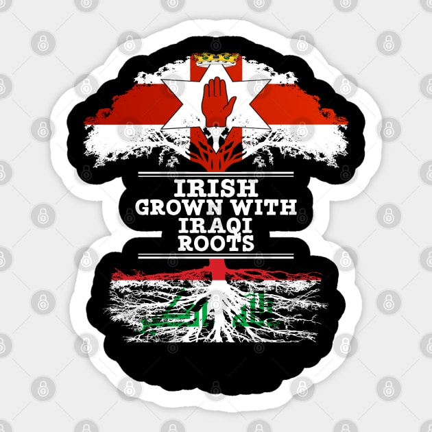 Northern Irish Grown With Iraqi Roots - Gift for Iraqi With Roots From Iraq Sticker by Country Flags